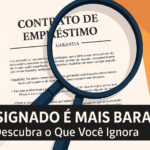 Consignado É Mais Barato? Depende do Que Você Ignora