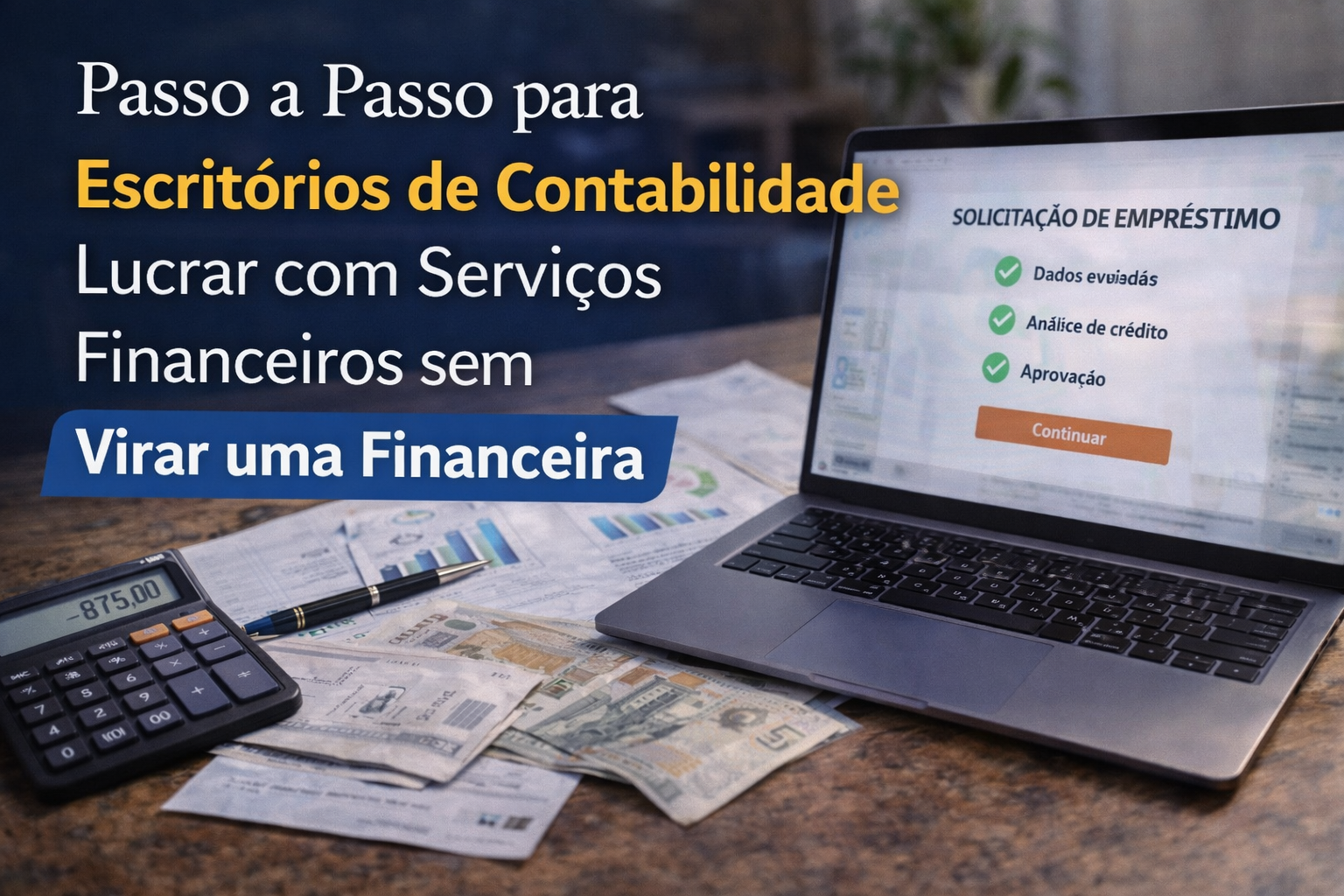 passo a passo para lucrar com serviços financeiros