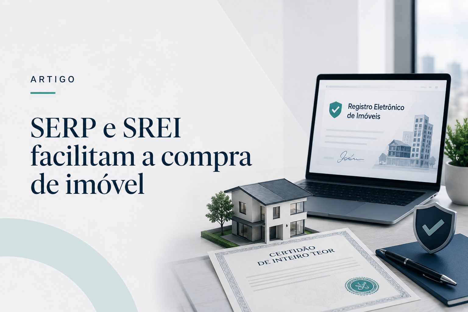 SERP e SREI: como o registro eletrônico facilita a vida de quem compra imóvel